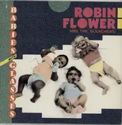 LP - Robin Flower And The Bleachers - Babies With Glasses