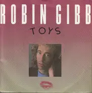 Robin Gibb - Toys / Do You Love Her