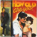 7inch Vinyl Single - Robin Gibb - How Old Are You