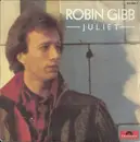 7inch Vinyl Single - Robin Gibb - Juliet