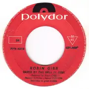 7inch Vinyl Single - Robin Gibb - Saved By The Bell / Mother And Jack