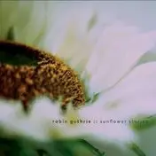 Robin Guthrie - Sunflower Stories -McD-