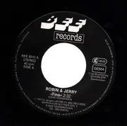 7inch Vinyl Single - Robin & Jerry - Tina / First Love Of My Life