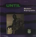 LP - Robin Kenyatta - Until