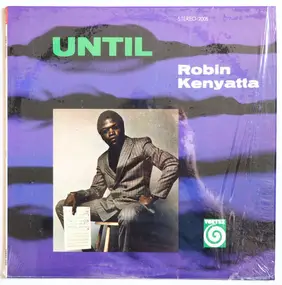 Robin Kenyatta - Until
