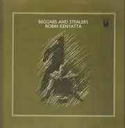 Robin Kenyatta - Beggars And Stealers