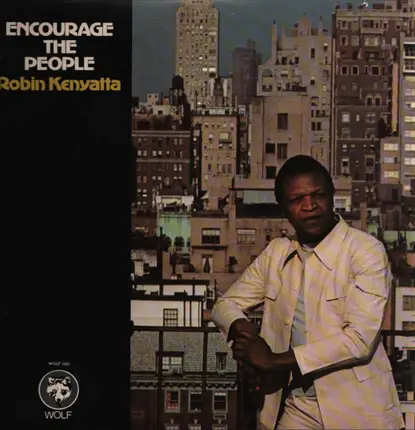Robin Kenyatta - Encourage The People