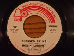 Robin Lamont - Blessed Be He