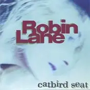 Robin Lane - Catbird Seat