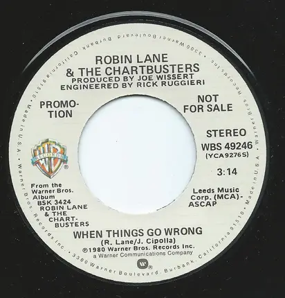 Robin Lane & The Chartbusters - When Things Go Wrong