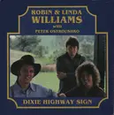 LP - Robin & Linda Williams With Peter Ostroushko - Dixie Highway Sign