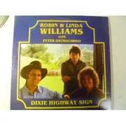 LP - Robin & Linda Williams With Peter Ostroushko - Dixie Highway Sign