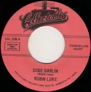 Robin Luke - Susie Darlin / Won't You Please Be Mine