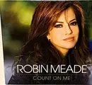 CD - Robin Meade - Count On Me - Digipak