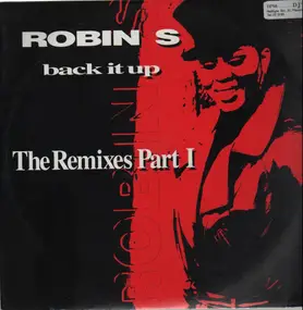 Robin S. - Back It Up (The Remixes Part I)