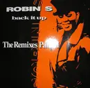 12inch Vinyl Single - Robin S. - Back It Up (The Remixes Part II)