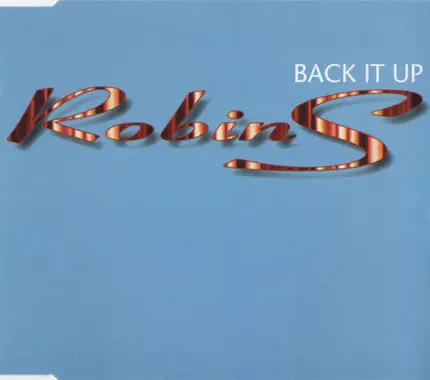 Robin S. - Back It Up