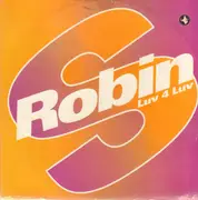 12inch Vinyl Single - Robin S. - Luv 4 Luv
