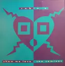 12inch Vinyl Single - Robin S. - Show Me Love (The Remixes)