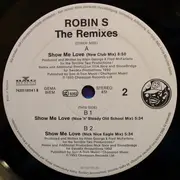 12inch Vinyl Single - Robin S. - Show Me Love (The Remixes)