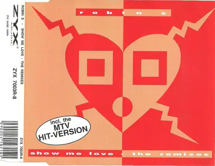 Robin S. - Show Me Love (The Remixes)