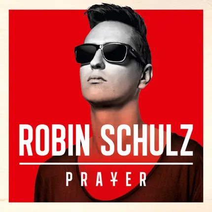 Robin Schulz - Prayer