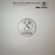 Robin M - The Vibe / Las Vegas