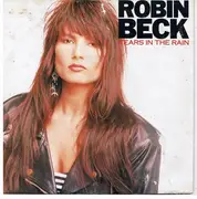 7'' - Robin Beck - Tears In The Rain