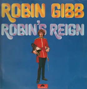 Robin Gibb - Robin's Reign