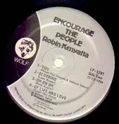 Robin Kenyatta - Encourage The People