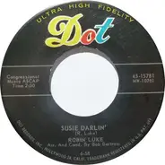 Robin Luke - Susie Darlin' / Living's Loving You
