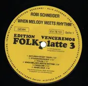 LP - Robi Schneider - When Melody Meets Rhythm - RAR
