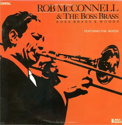 Rob McConnell & The Boss Brass feat. Phil Woods - Boss Brass & Woods