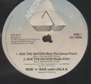 Rob'n' Raz with Leila K - Rok The Nation