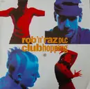 12inch Vinyl Single - Rob 'N' Raz , DLC - Clubhopping