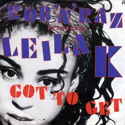 7'' - Rob 'N' Raz Featuring Leila K - Got To Get