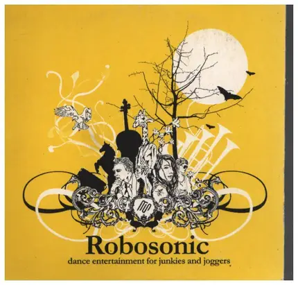 Robosonic - Dance Entertainment For Junkies And Joggers