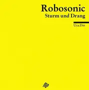 CD - Robosonic - Sturm Und Drang - Digipak