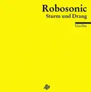 CD - Robosonic - Sturm Und Drang - Digipak