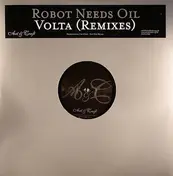 Robot Needs Oil - Volta (Remixes)