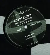 Robotnico 3 - Can You Feel The Beat (Remixes)