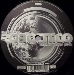 Robotnico - Answer Mother Earth (The Remixes)