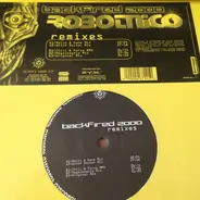Robotnico - Backfired 2000 Remixes