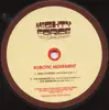 12'' - Robotic Movement - Find Yourself