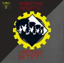 12'' - Robotiko Rejekto - Umsturz Jetzt!