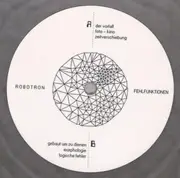 LP - Robotron - Fehlfunktionen - LTD ED Silver Version