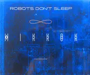 CD - Robots Don't Sleep - Mirror - Digipak, Promo