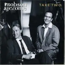 Robson & Jerome - Take Two