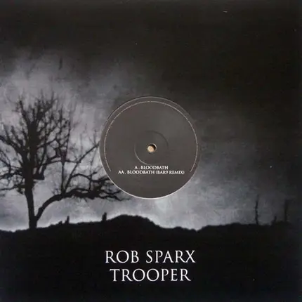 Rob Sparx - Trooper (Part 2)