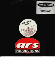 Roc & Kato - Alright